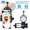Universal Cellphone Telescope Phone Adapter Mount Binocular Spotting Scope Monocular Phone Cradle Holder 0.98in-1.89in Eyepiece Diameter